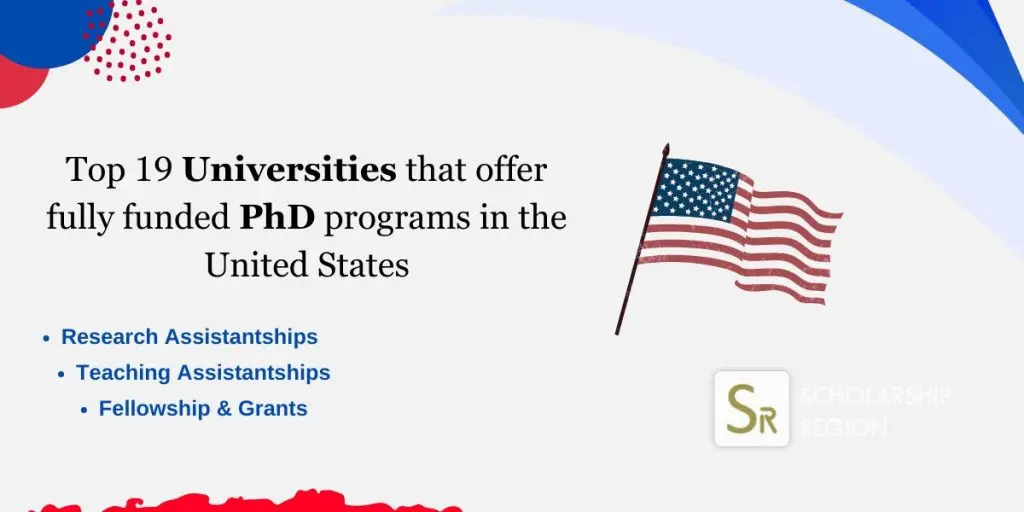 Top 19 Universities that offer fully funded PhD programs in the United
